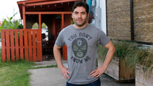 Load image into Gallery viewer, You Don't Know Me Tee