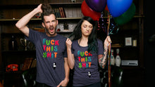 Load image into Gallery viewer, Fuck This Shit Tee