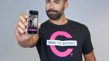 Load image into Gallery viewer, Mind the Boobies T-Shirt