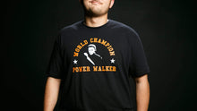 Load image into Gallery viewer, Power Walker Tee