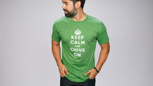 Load image into Gallery viewer, Keep Calm and Chive On Tee