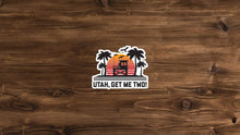Load image into Gallery viewer, Utah, Get Me Two! Sticker
